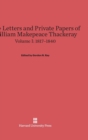 The Letters and Private Papers of William Makepeace Thackeray, Volume I: 1817-1840 - Book