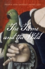 The Tame and the Wild : People and Animals after 1492 - eBook