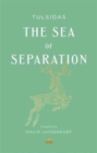 The Sea of Separation : A Translation from the Ramayana of Tulsidas - Book