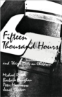 Fifteen Thousand Hours : Secondary Schools and Their Effects on Children - Book
