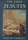 The First Jesuits - Book
