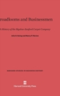 Broadlooms and Businessmen : A History of the Bigelow-Sanford Carpet Company - Book