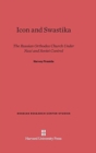 Icon and Swastika : The Russian Orthodox Church Under Nazi and Soviet Control - Book