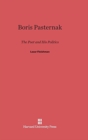 Boris Pasternak : The Poet and His Politics - Book
