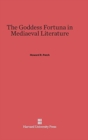 The Goddess Fortuna in Mediaeval Literature - Book