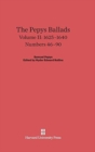 The Pepys Ballads, Volume 2: 1625-1640 : Numbers 46-90 - Book