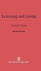 Learning and Living : Academic Essays - Book
