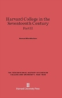 Harvard College in the Seventeenth Century, Part II - Book