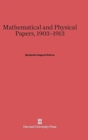Mathematical and Physical Papers, 1903-1913 - Book