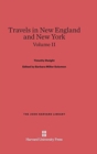 Travels in New England and New York, Volume II - Book
