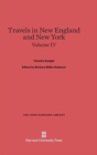 Travels in New England and New York, Volume IV - Book