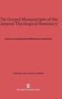 The Gospel Manuscripts of the General Theological Seminary - Book