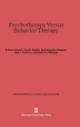 Psychotherapy Versus Behavior Therapy - Book