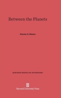 Between the Planets : Revised Edition - Book