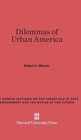 Dilemmas of Urban America - Book