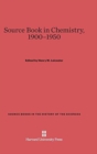 A Source Book in Chemistry, 1900-1950 - Book