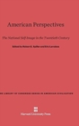 American Perspectives : The National Self-Image in the Twentieth Century - Book