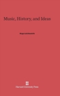 Music, History, and Ideas - Book