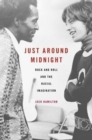 Just around Midnight : Rock and Roll and the Racial Imagination - Book