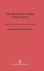 The Harvard College Observatory : The First Four Directorships - Book