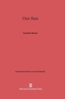 Our Sun : Revised Edition - Book