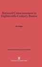 National Consciousness in Eighteenth-Century Russia - Book