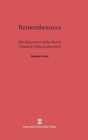 Remembrances : The Experience of Past in Classical Chinese Literature - Book
