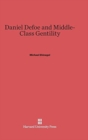 Daniel Defoe and Middle-Class Gentility - Book