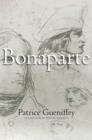 Bonaparte : 1769-1802 - Gueniffey Patrice Gueniffey