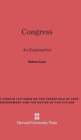 Congress : An Explanation - Book