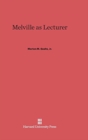 Melville as Lecturer - Book