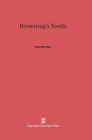 Browning's Youth - Book