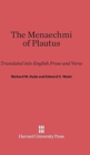 The Menaechmi of Plautus : Translated Into English Prose and Verse, with a Preface by E. K. Rand - Book