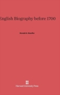 English Biography Before 1700 - Book