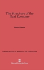 The Structure of the Nazi Economy - Book