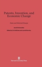 Patents, Invention, and Economic Change : Data and Selected Essays - Book