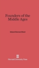 Founders of the Middle Ages - Book