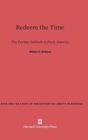 Redeem the Time : The Puritan Sabbath in Early America - Book