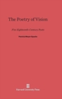 The Poetry of Vision : Five Eighteenth-Century Poets - Book