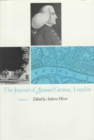The Journal of Samuel Curwen, Loyalist : Volumes 1 & 2 - Book