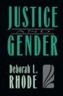 Justice and Gender : Sex Discrimination and the Law - Book