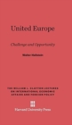 United Europe : Challenge and Opportunity - Book