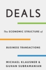 Deals : The Economic Structure of Business Transactions - Book