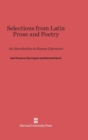 Selections from Latin Prose and Poetry : An Introduction to Roman Literature - Book