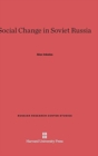 Social Change in Soviet Russia - Book