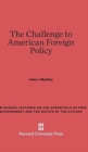 The Challenge to American Foreign Policy - Book