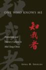 One Who Knows Me : Friendship and Literary Culture in Mid-Tang China - Book