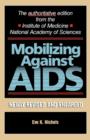 Mobilizing Against AIDS : Revised and Enlarged Edition - Book