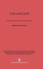 Law and Land : Anglo-American Planning Practice - Book