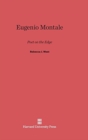 Eugenio Montale : Poet on the Edge - Book